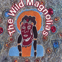 The Wild Magnolias - Wild Magnolias