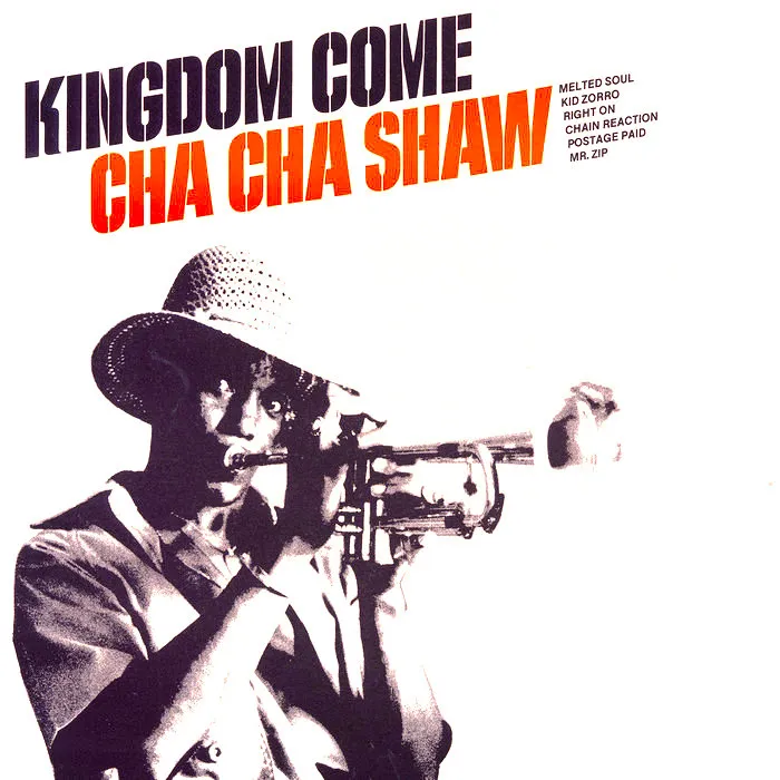 Cha Cha Shaw - Kingdom Come : LP