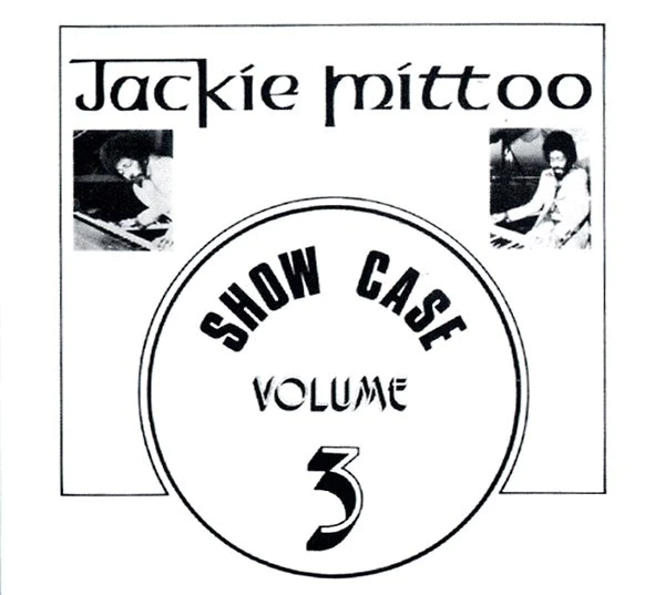 Jackie Mittoo - Show Case Volume 3 : LP
