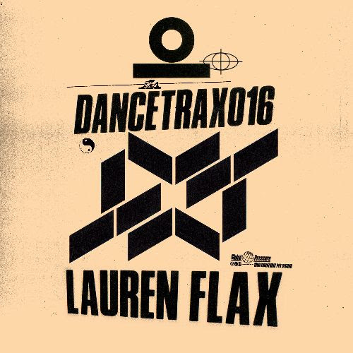 Lauren Flax - Dance Trax Vol.16 (Incl Jimmy Edgar Remix) [Repress] : 12inch
