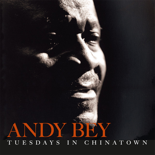 Andy Bey - Tuesdays In Chinatown : 2LP