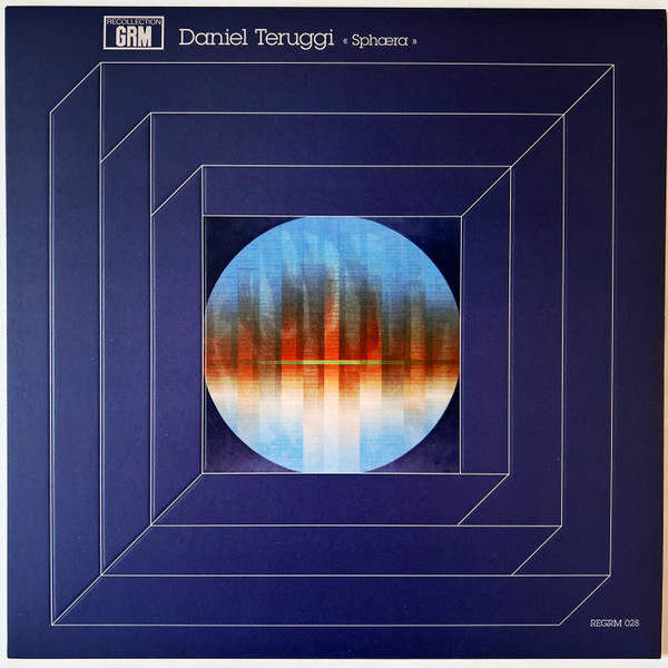 Daniel Teruggi - Sphæra : LP