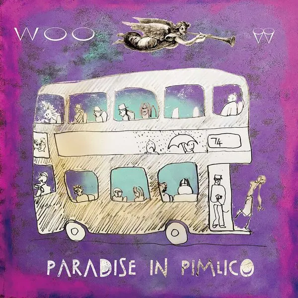 Woo - Paradise In Pimlico : LP