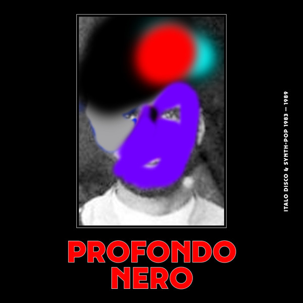 Various Artists - Profondo Nero (2023 REPRESS) : 2LP