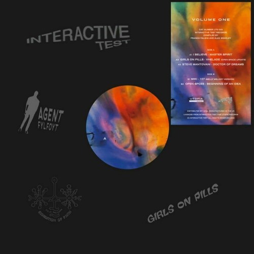 I Believe / Girls On Pills / Steve Mantovani / Miki / Open Spaces - Interactive Test Volume 1 : 12inch