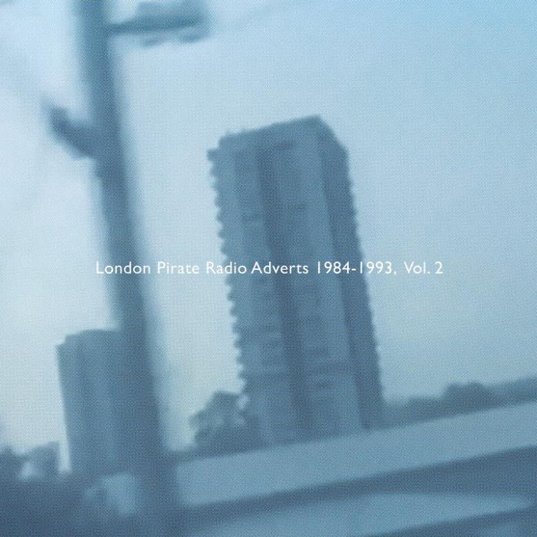 Death Is Not The End - London Pirate Radio Adverts 1984-1993, Vol. 2 : LP