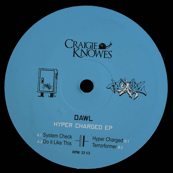 Dawl - Hyper Charged EP : 12inch
