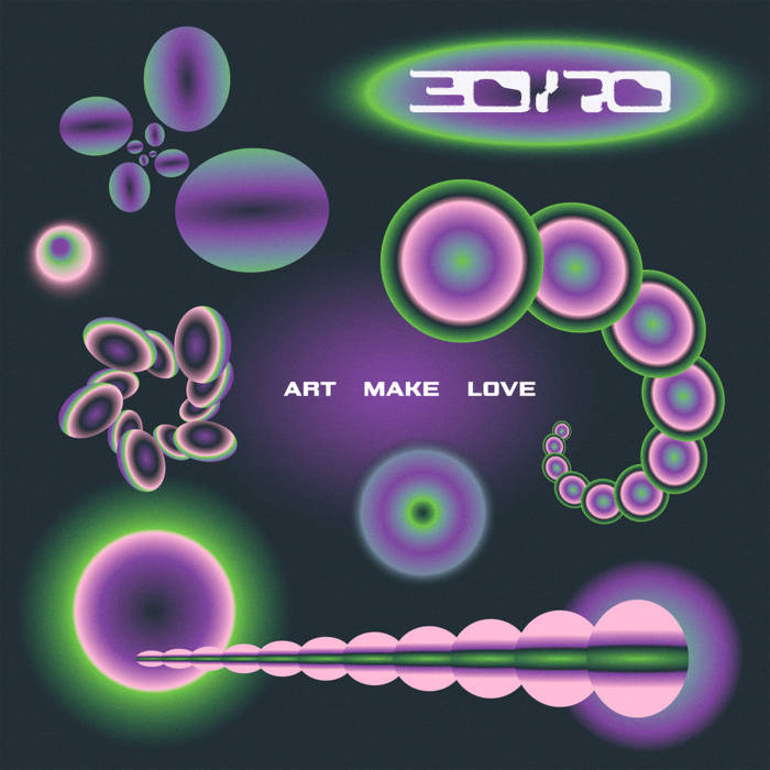 30/70 - Art Make Love : LP＋DL