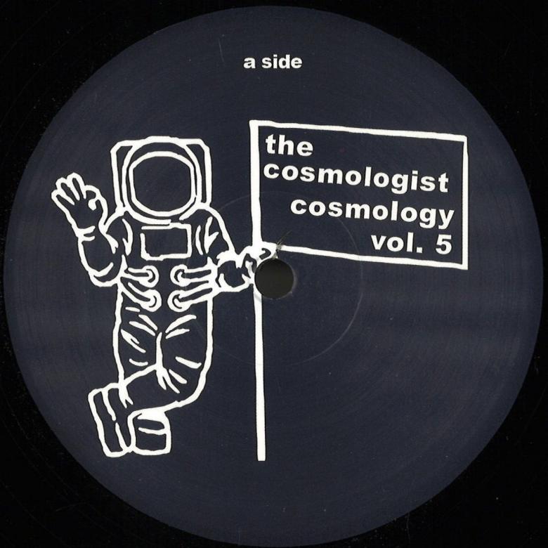 The Cosmologist - Cosmology Volume 5 : 12inch