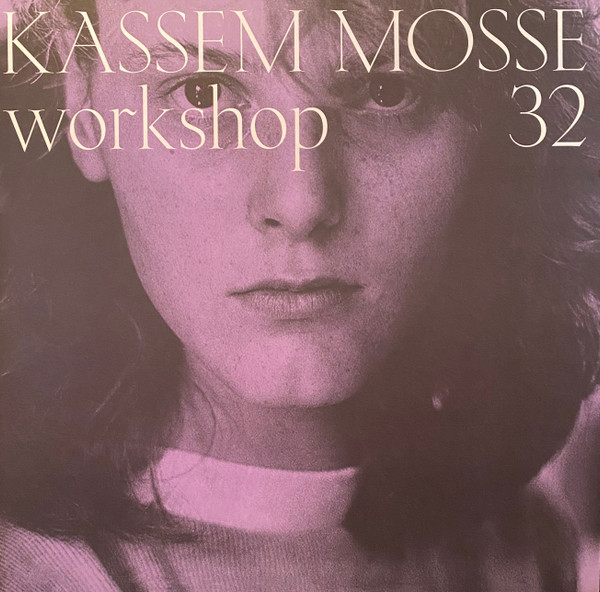 KASSEM MOSSE - Workshop 32 : 2x12inch