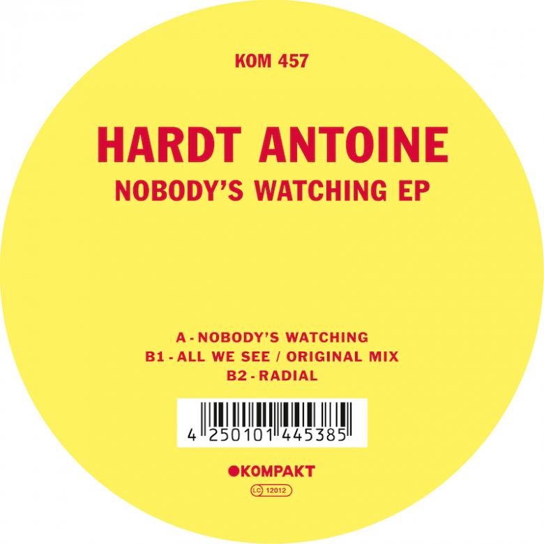 Hardt Antoine - Nobody's Watching EP : 12inch