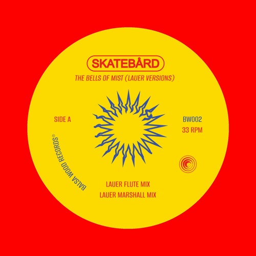Skatebård - The Bells Of Mist (Lauer Versions) EP : 12inch