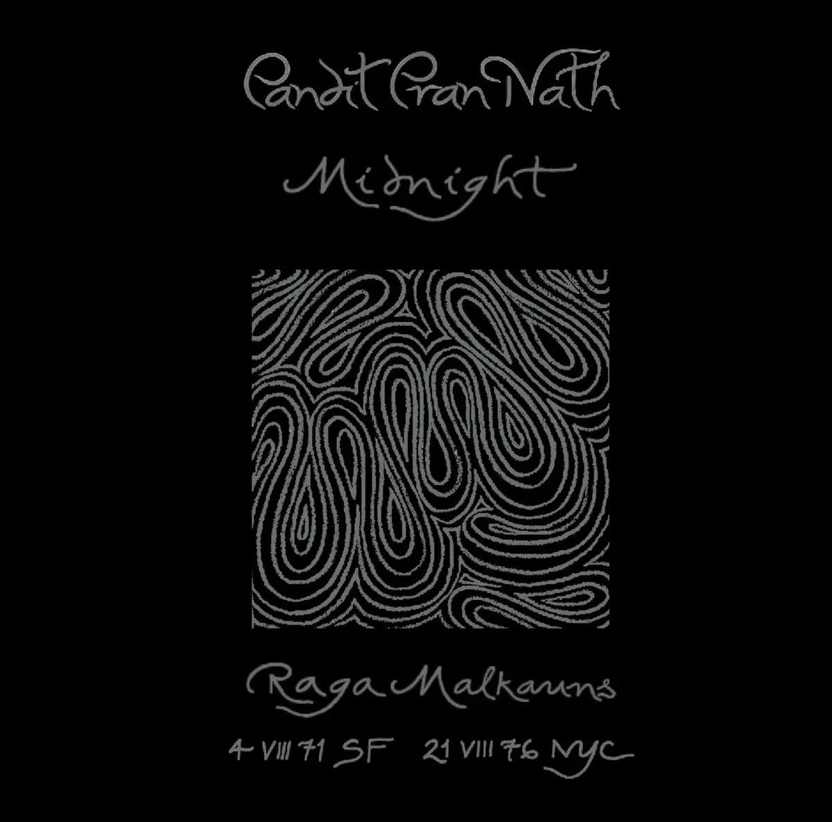 Pandit Pran Nath - Midnight: Raga Malkauns : 2CD