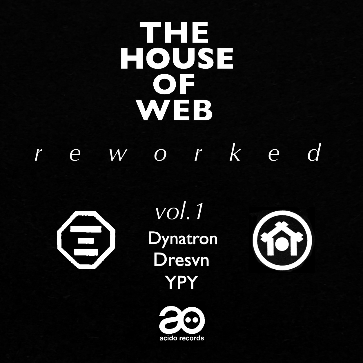 WEB - The House Of Web - reworked Vol.1 : 12inch