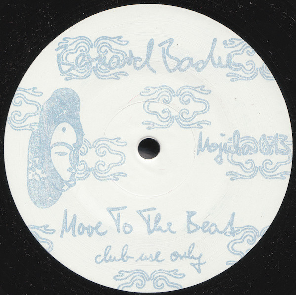 Bernard Badie - Move To The Beat : 12inch