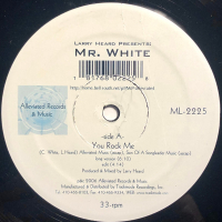 Larry Heard Presents Mr. White - You Rock Me / The Sun Can't Compare