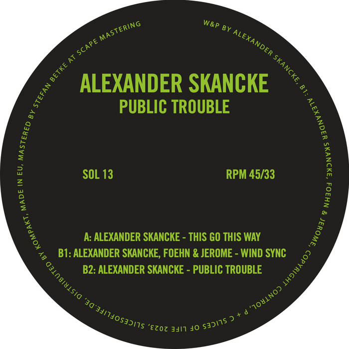 Alexander Skancke - Public Trouble : 12inch
