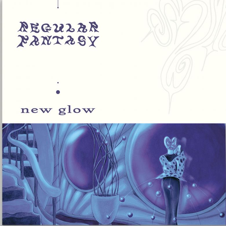 Regularfantasy - New Glow EP : LP w/ pic sleeve