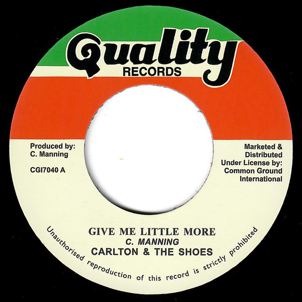 Carlton And The Shoes - Give Me Little More : 7inch