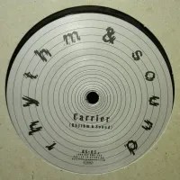 Rhythm & Sound - Carrier