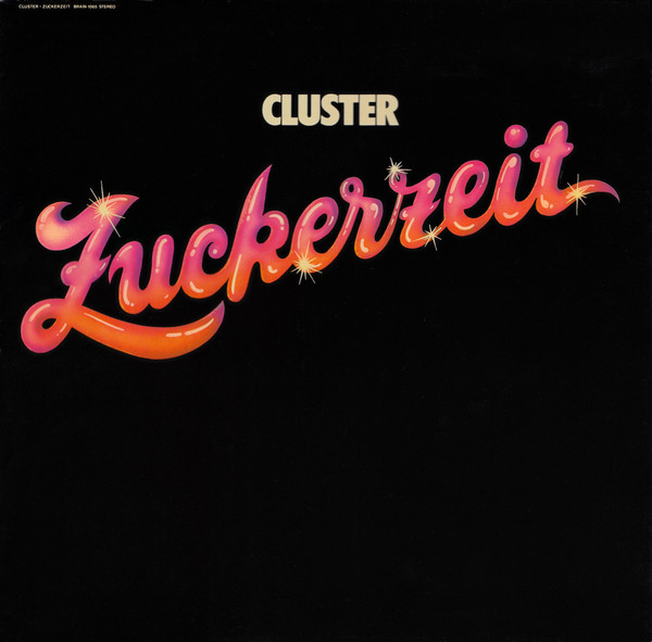 Cluster - Zuckerzeit LP : LP