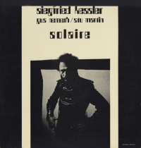 Siegfried Kessler / Gus Nemeth / Stu Martin - Solaire