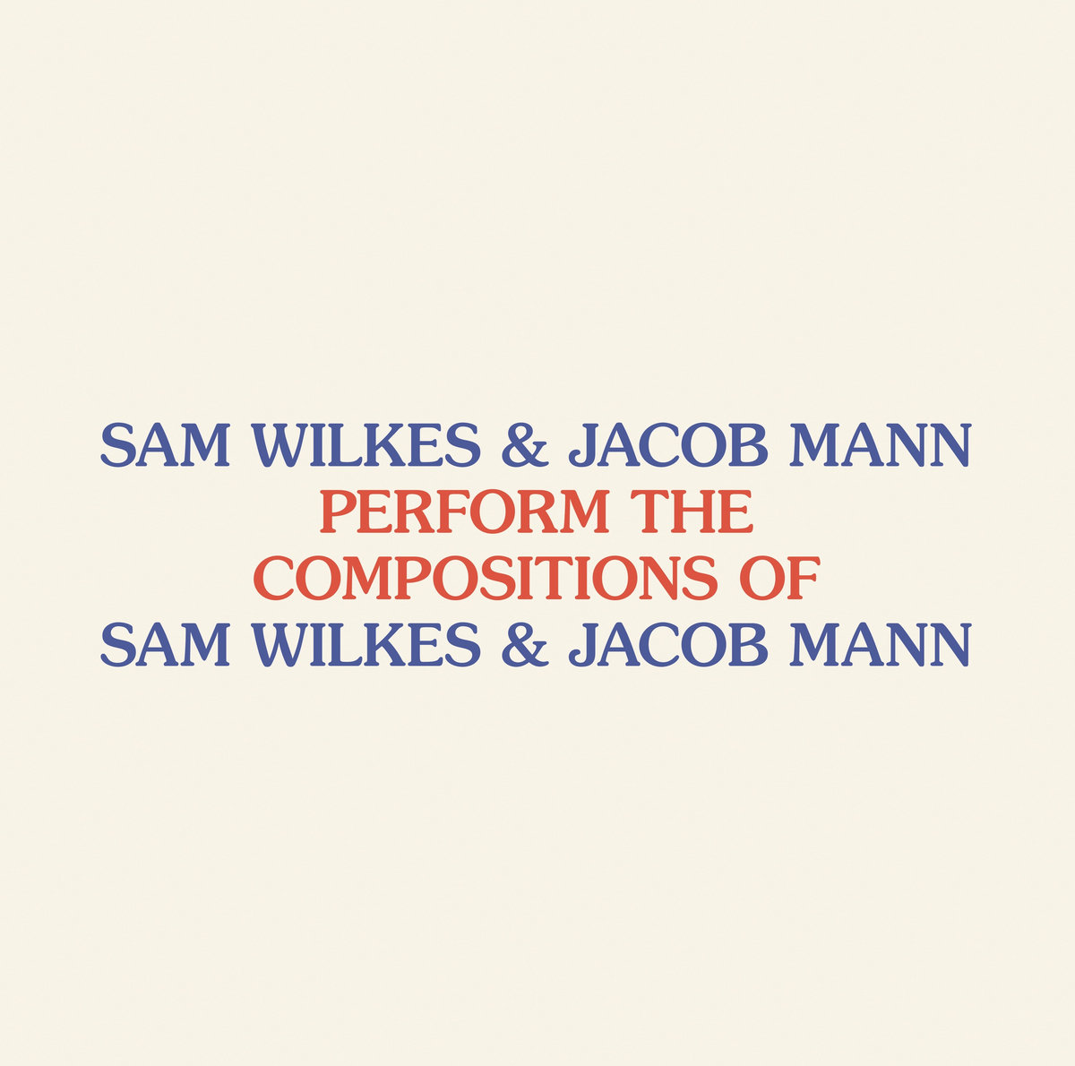 Sam Wilkes & Jacob Mann - Perform the Compositions of Sam Wilkes & Jacob Mann : LP