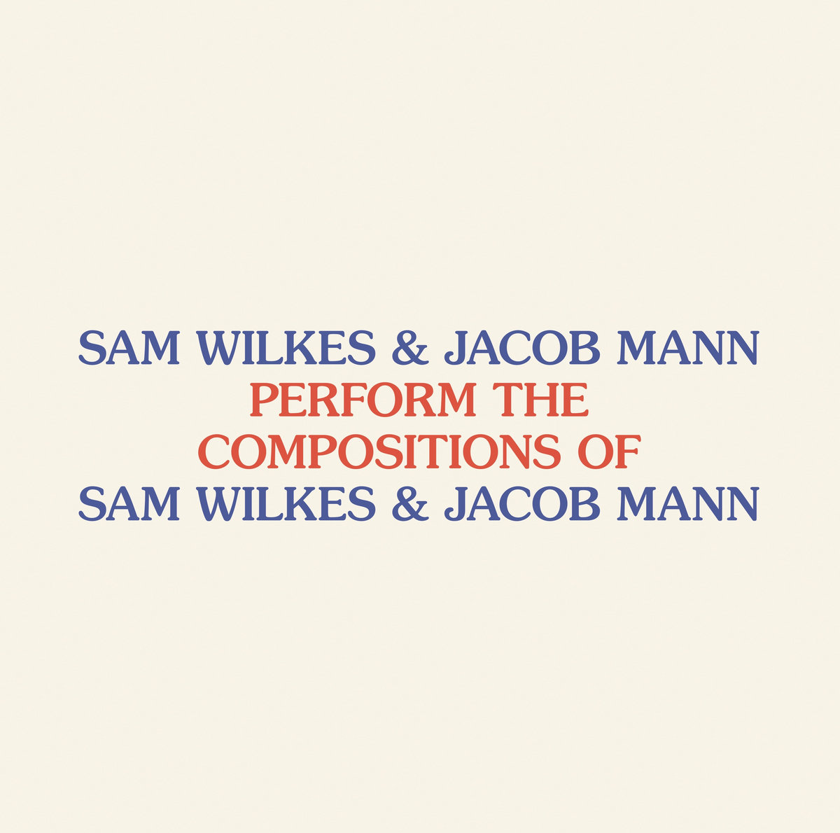 Sam Wilkes & Jacob Mann - Perform the Compositions of Sam Wilkes & Jacob Mann : LP