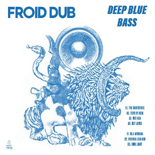 FROID DUB - Deep Blue Bass : LP