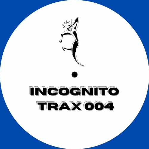 Various Artists - Incognito Trax 004 : 12inch