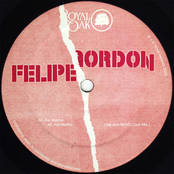 Felipe Gordon - For Martha : 12inch