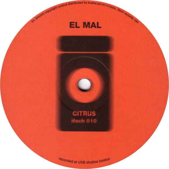 EL MAL - Citrus / Coburn : 12inch