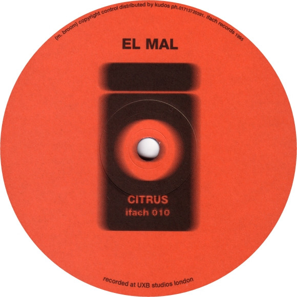 EL MAL - Citrus / Coburn : 12inch