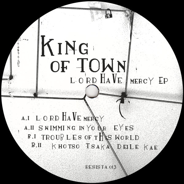 King Of Town - Lord Have Mercy EP : 12inch