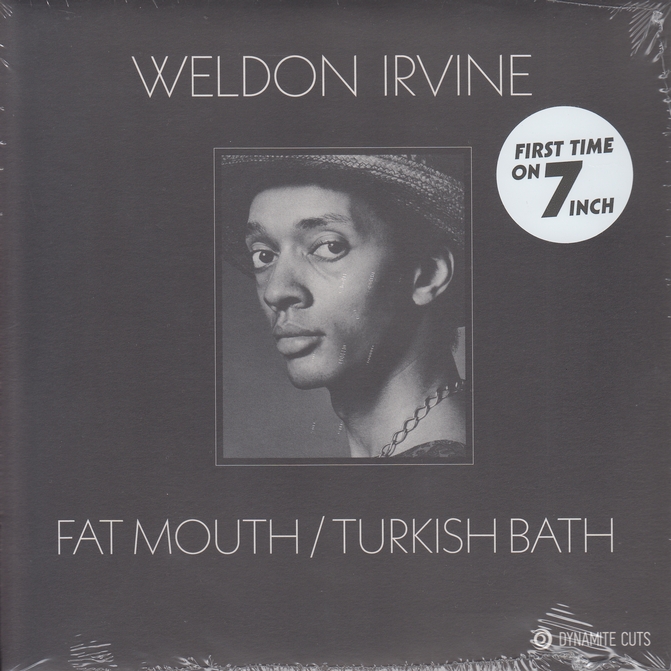Weldon Irvine - Fat Mouth : 7inch
