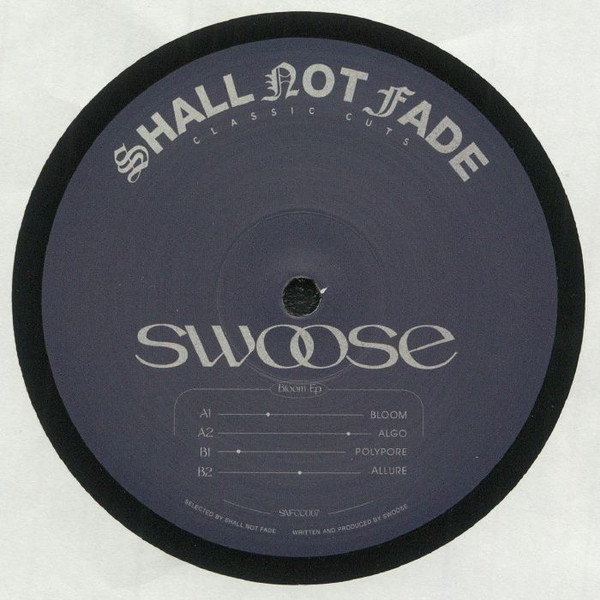 Swoose - Bloom EP : 12inch