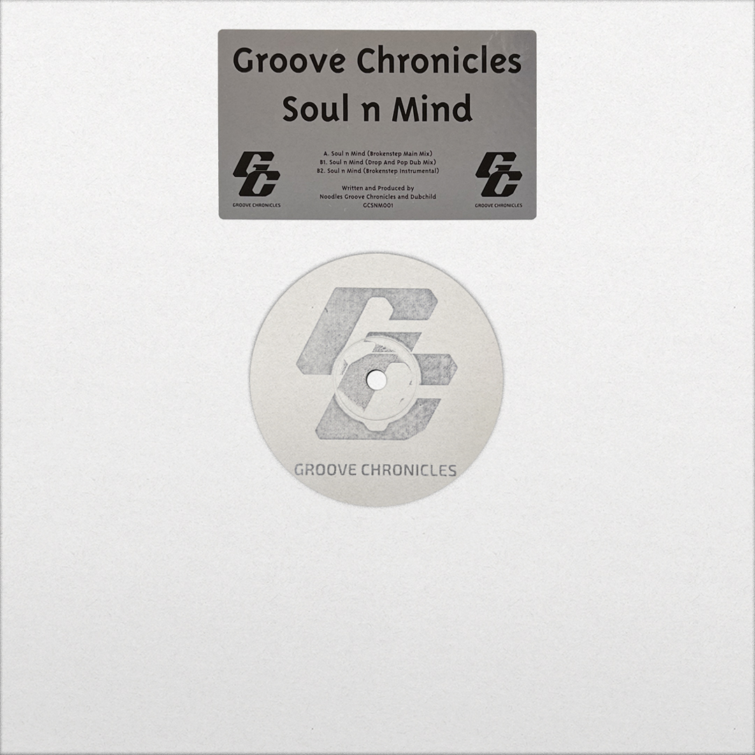 Groove Chronicles - Soul 'N Mind : 12inch