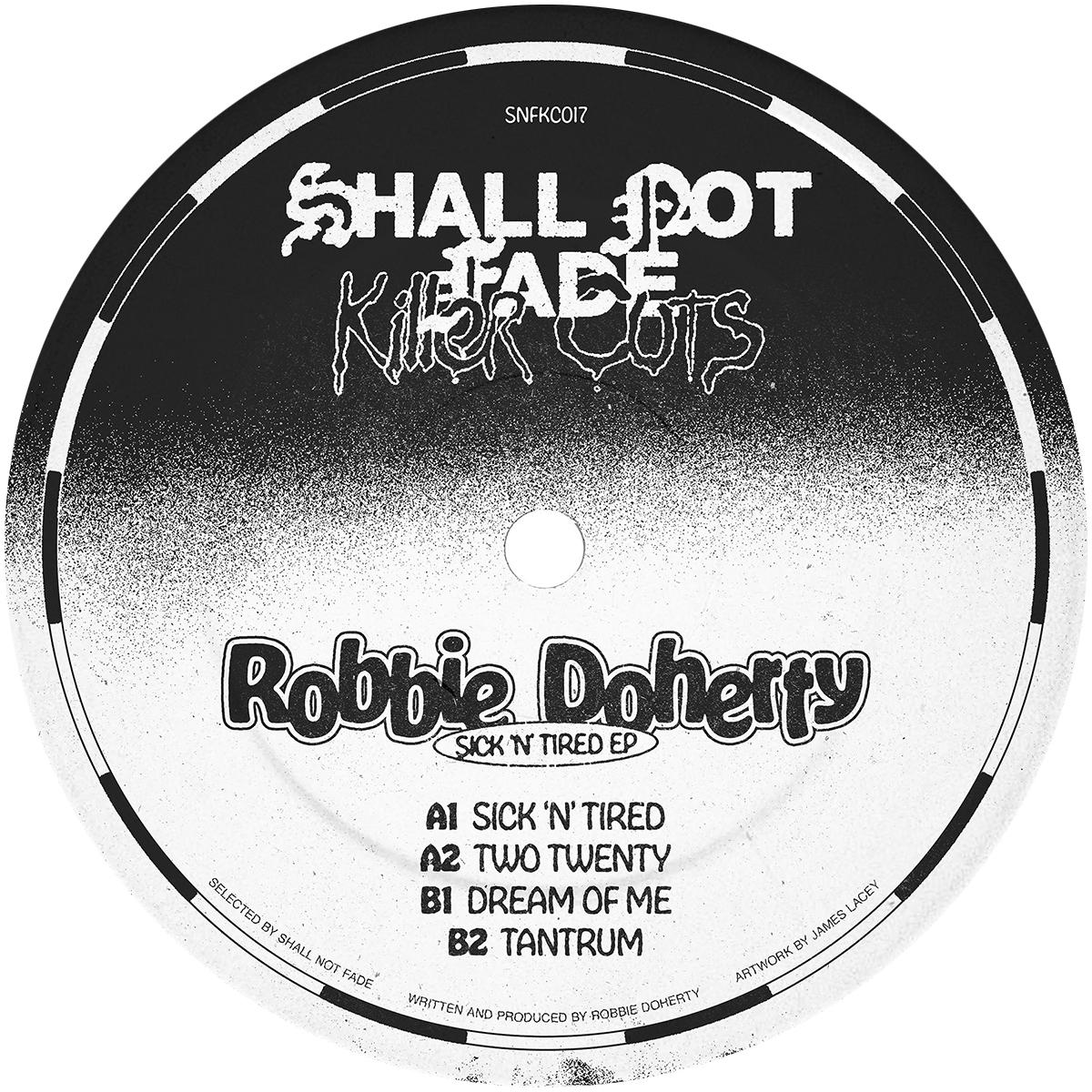 Robbie Doherty - Sick 'n' Tired EP : 12inch