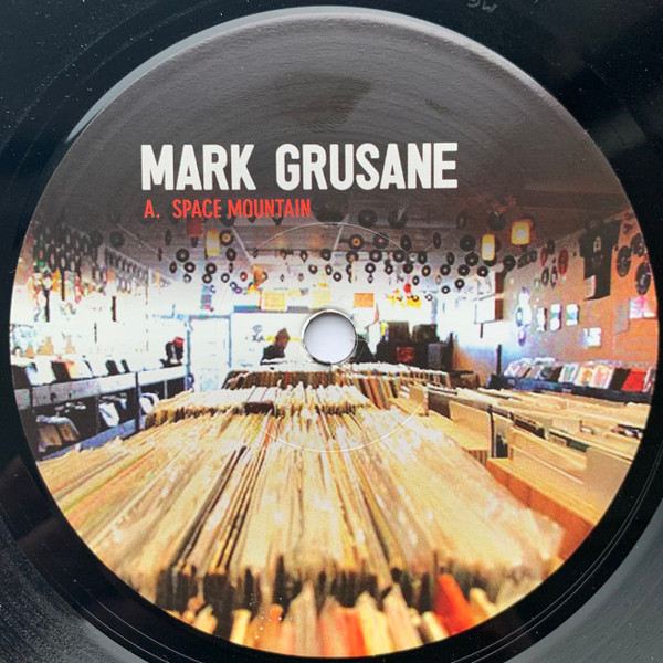 Mark Grusane - SPACE MOUNTAIN / 5TH DIMENSION : 7inch