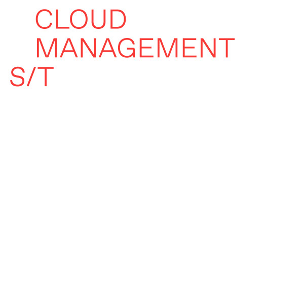 Cloud Management - S/T : LP
