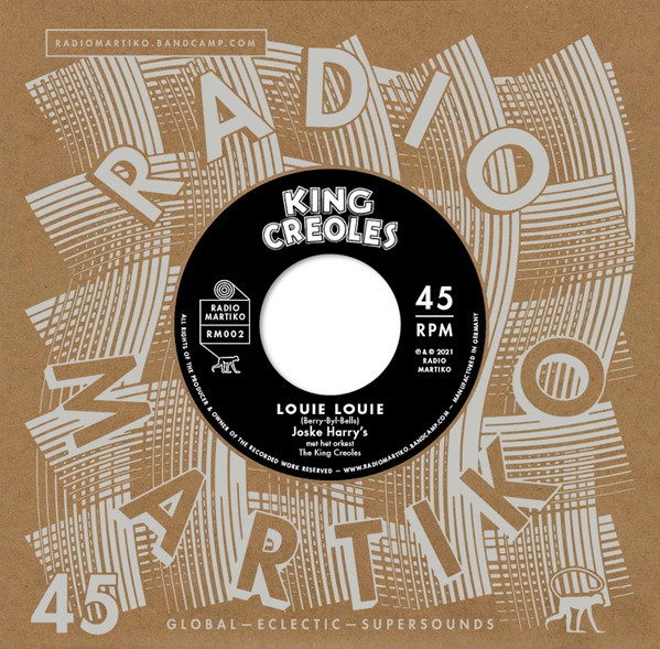 JOSKE HARRY'S / BURT BLANCA & THE KING CREOLES - Louie Louie / Taboo '69 : 7inch