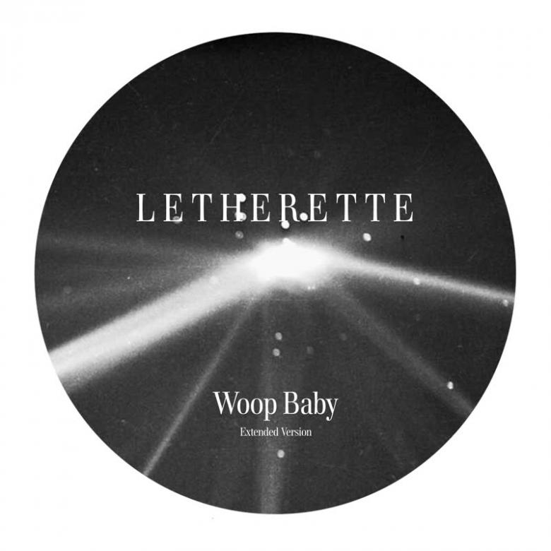 Letherette - Woop Baby (Extended Version) : 7inch