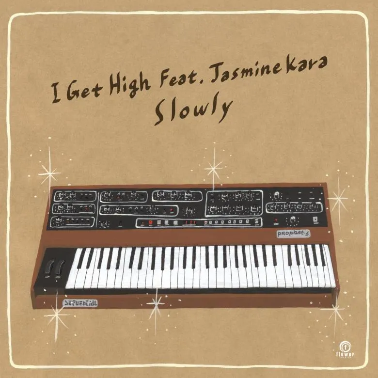 Slowly - I Get High feat. Jasmine Kara : 7inch