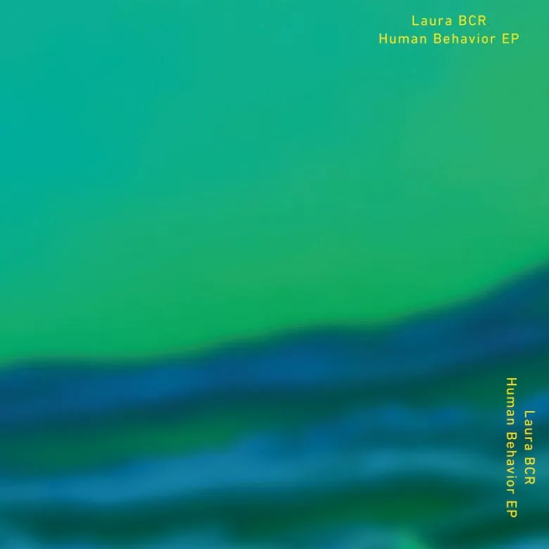 Laura BCR - Human Behavior : 12inch