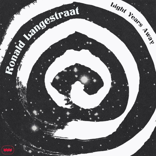 Ronald Langestraat - Light Years Away : LP