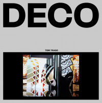 Tom Trago - Deco
