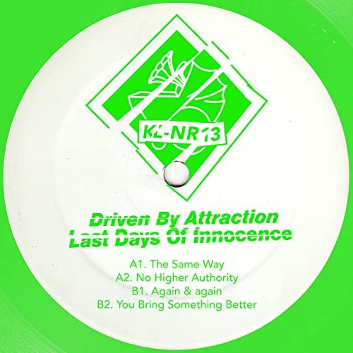 Driven By Attraction - Last Days Of Innocence : 12inch