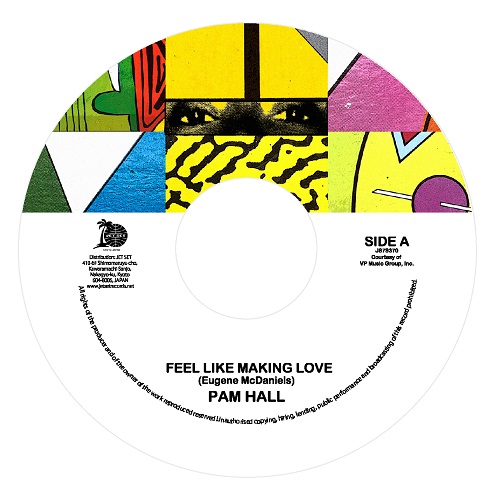 Pam Hall - Feel Like Making Love / My Heart Will Go On : 7inch