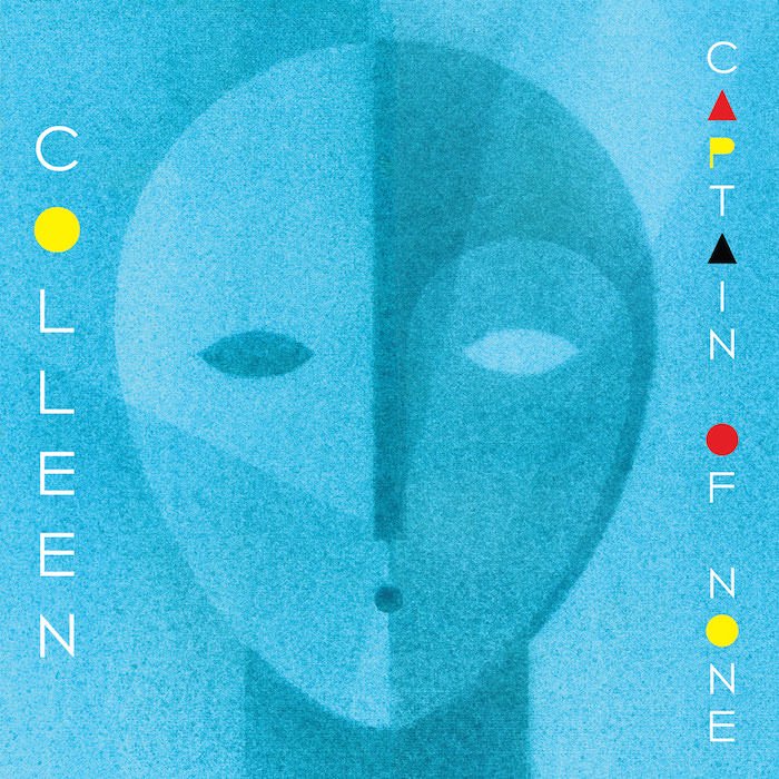Colleen - Captain of None : LP