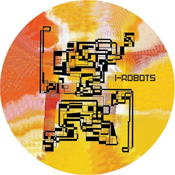 I-ROBOTS - Come To Harm (The Worldwide Remixes) : 12inch